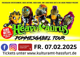 Heavysaurus "Pommesgabel"-Tour