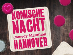 33. KOMISCHE NACHT HANNOVER