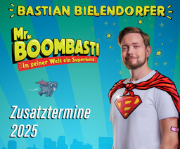 BASTIAN BIELENDORFER - MR. BOOMBASTI  In seiner Welt ein Superheld - 2025