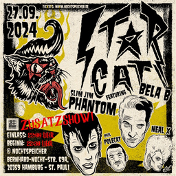 STARCAT feat. Slim Jim Phantom, Bela B, Neal X & Phil Polecat - Zusatzshow!