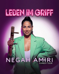 Negah Amiri - Leben im Griff