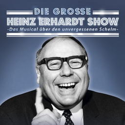 Die große Heinz Erhardt Show - Das Musical über den unvergessenen Schelm