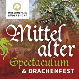 Mittelalterspektakel mit Drachenfest im Museumspark