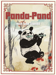 Panda Pand - Kinderstück mit Musik nach Saa Stanii&#263;