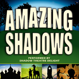 AMAZING SHADOWS - Außergewöhnlich! Atemberaubend! Spektakulär!