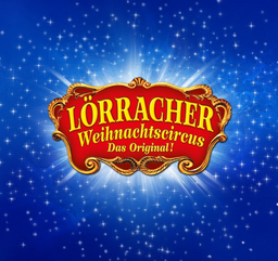 Lörracher Weihnachtscircus - Vergünstigte Abendvorstellung