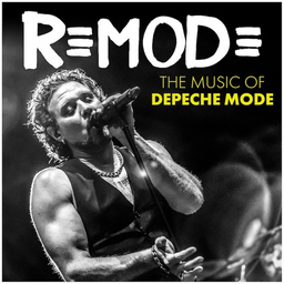 ReMode - The Music of Depeche Mode