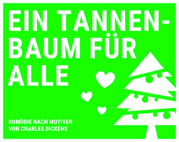 Ein Tannenbaum für alle - Komödie von Motiven von Charles Dickens