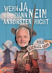 Wenn ja, dann nein, ansonsten nicht - Michael Ranz