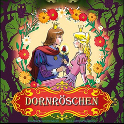 Dornröschen - Ein Märchen nach den Gebrüdern Grimm - Weihnachtsmärchen