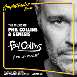 The Music of Phil Collins & Genesis - Feel Collins in Concert