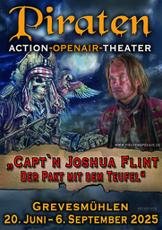 Piraten Open Air 2025 - Premiere - Capt`n Joshua Flint - der Pakt mit dem Teufel