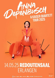 ANNA DEPENBUSCH & KAISER QUARTETT - Tour 2025