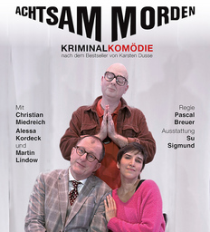 ACHTSAM MORDEN - Kriminalkomödie