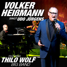 Volker Heißmann singt Udo Jürgens. - Featuring Thilo Wolf Big Band.