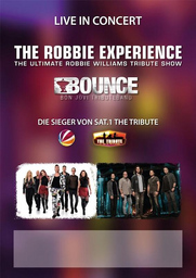 The Robbie Experience + Bounce - Live in concert