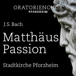 J. S. Bach - Matthäuspassion