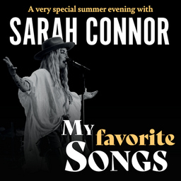 Sarah Connor - A very special Summer evening with