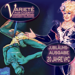 Varieté for Charity - Jubiläumsshow 20 Jahre VfC