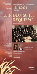 »Ein deutsches Requiem« Oratorium von J. Brahms