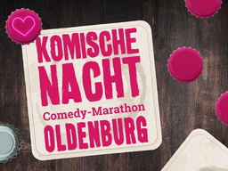 29. KOMISCHE NACHT OLDENBURG