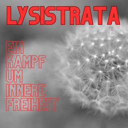 theaterNEUN: Lysistrata - Ein Kampf um innere Freiheit