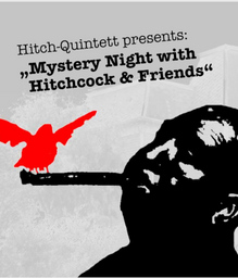 Int. Klaviertage 2025 Hitch Quintett: »Mystery Night«