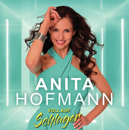 ANITA HOFMANN  VOLL AUF SCHLAGER