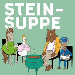 Steinsuppe - Ein Kinderstück für die ganze Familie