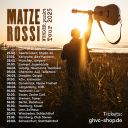 Matze Rossi - »WUNDER.punkt«-Tour 2025