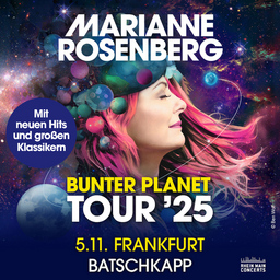 MARIANNE ROSENBERG - Bunter Planet Tour