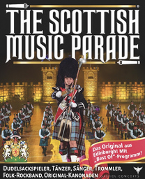 THE SCOTTISH MUSIC PARADE - SCHOTTISCHE MUSIKPARADE