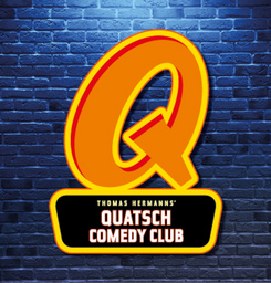 Quatsch Comedy Club - Die Live Show - mit: Fabian Lampert, Johnny Armstrong, Alex Profant und Achim Knorr, Moderation: Christin Jugsch