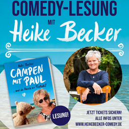 Comedy-Lesung mit Heike Becker - Campen mit Paul