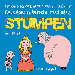 Stumpen mit Kind und Kegel - "Stumpen liest..."