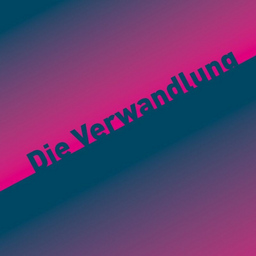 FRANZ KAFKA: DIE VERWANDLUNG