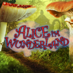 Theater für die Familie - Alice im Wunderland - 2. Vorstellung