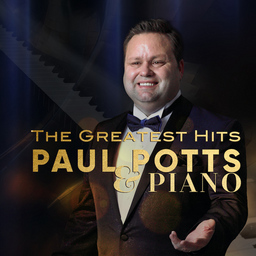 Paul Potts & Piano - The Greatest Hits