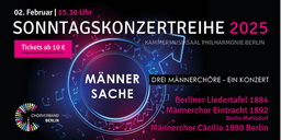 Männersache | Drei Männerchöre - ein Konzert