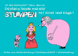 Stumpen mit Kind & Kegel - Stumpen, Buzz Dee & Agnetha sind 2,5 Knorkator