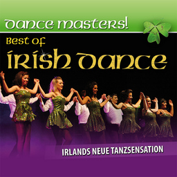 DANCE MASTERS! Best Of Irish Dance - Best Of Irish Dance