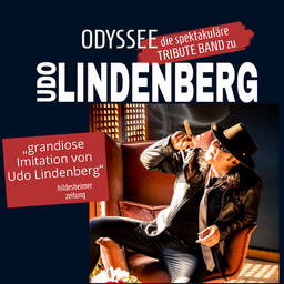 Odyssee  Die große Udo Lindenberg Tribute Show mit LIVEBAND