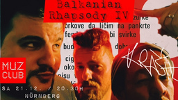 *Neues Datum* Prijatelji Presents: Balkanian Rhapsody - Performed by »KRAH«