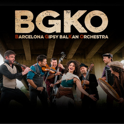 BARCELONA GIPSY BALKAN ORCHESTRA