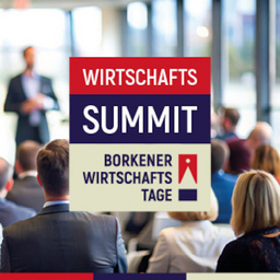 Borkener Wirtschaftstage 2025 - Wirtschaftssummit