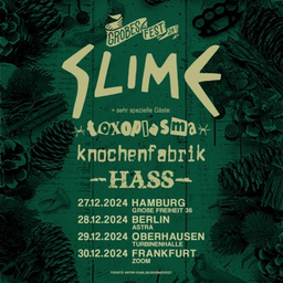 Slime und Gäste - Grobes Fest 24