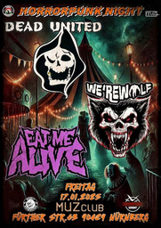 Horror Punk Night - Live: Dead United | WeŽrewolf | Eat Me Alive