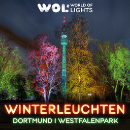 Winterleuchten Dortmund - Präsentiert von World of Lights