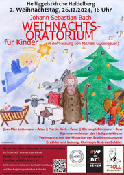 Konzerte zu Advent, Weihnachten und Neujahr bei Kerzenschein - Weihnachtsoratorium für Kinder und Familien