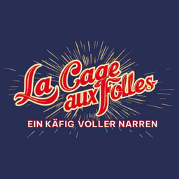 La Cage aux Folles - Ein Käfig voller Narren